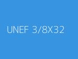 UNEF 3/8X32 